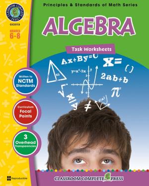Cover of the book Algebra - Task Sheets Gr. 6-8 by Irene Evagelelis, David McAleese
