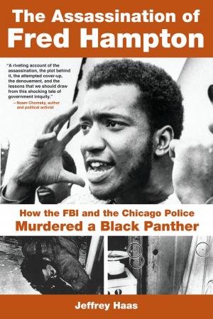 Cover of the book The Assassination of Fred Hampton by Scott Martelle