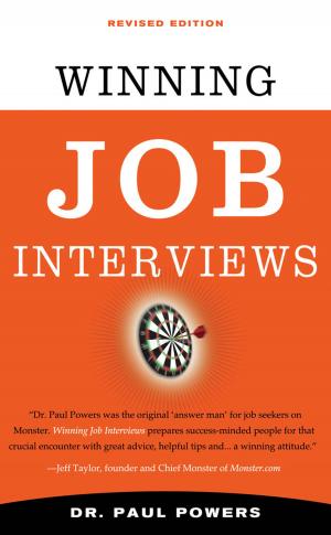 Cover of the book Winning Job Interviews, Revised Edition by Jean Shinoda Bolen, M.D.