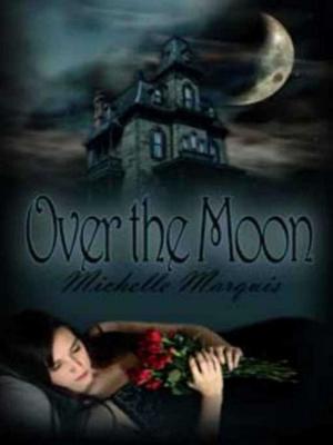 Cover of the book Over The Moon by Emma Wildes