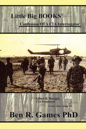 Cover of the book Confession of a CIA Interrogator by Phillip Dean