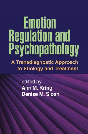 Cover of the book Emotion Regulation and Psychopathology by George J. DuPaul, PhD, Gary Stoner, PhD