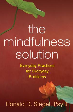 Cover of the book The Mindfulness Solution by Elizabeth Dobler, PhD, Maya B. Eagleton, PhD