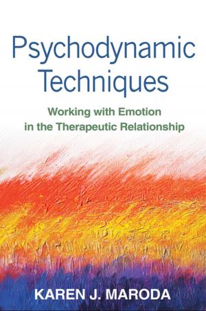 Cover of the book Psychodynamic Techniques by Paul L. Hewitt, PhD, Gordon L. Flett, PhD, Samuel F. Mikail, PhD, ABPP