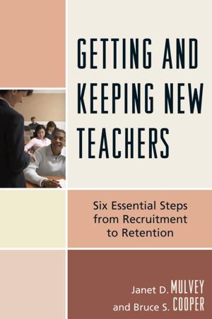 Cover of the book Getting and Keeping New Teachers by John C. Daresh, Don Schulte