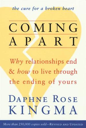Cover of the book Coming Apart: Why Relationships End And How To Live Through The Ending Of Yours by Michael F. O'Keefe, Scott L. Girard Jr., Marc A. Price, Mark R. Moon