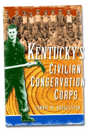 Cover of the book Kentucky's Civilian Conservation Corps by Diane Chubb, Lynne Ober