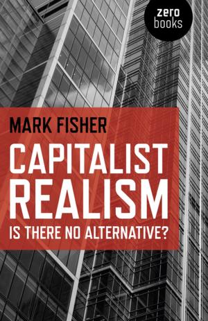 bigCover of the book Capitalist Realism: Is there no alternative? by 