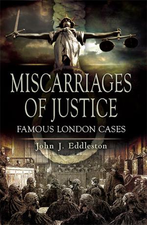 Cover of the book Miscarriages of Justice by Christopher Matthew, Matthew Trundel