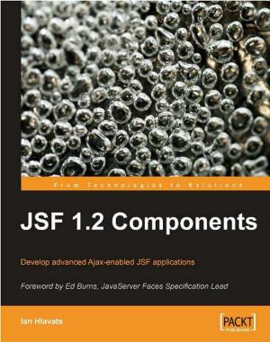 Cover of the book JSF 1.2 Components by Bogunuva Mohanram Balachandar