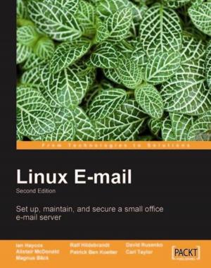 Cover of the book Linux Email by Ennio De Nucci, Adam Kramarzewski