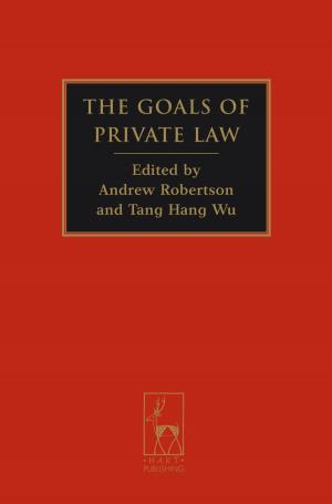 Cover of the book The Goals of Private Law by Jimmy Spithill