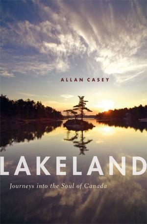 Cover of the book Lakeland by Warren Macdonald