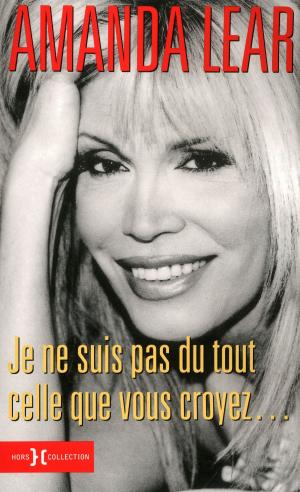 Cover of the book Je ne suis pas tout celle que vous croyez... by PRYPTO
