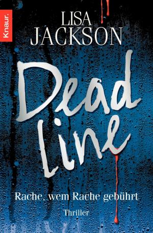 Cover of the book Deadline by Lisa Jackson