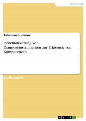 Cover of the book Systematisierung von Diagnoseinstrumenten zur Erfassung von Kompetenzen by Sebastian Filipowski