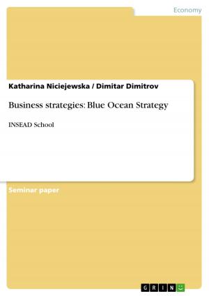Cover of the book Business strategies: Blue Ocean Strategy by Nicole Gast