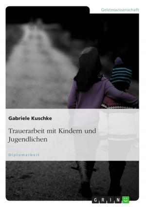 Cover of the book Trauerarbeit mit Kindern und Jugendlichen by Melanie Carina Schmoll