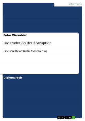 Cover of the book Die Evolution der Korruption by Anonym