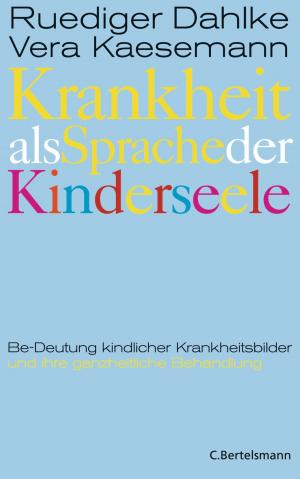 Book cover of Krankheit als Sprache der Kinderseele