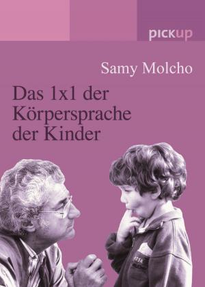 bigCover of the book Das 1x1 der Körpersprache der Kinder by 
