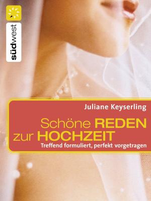 Cover of the book Schöne Reden zur Hochzeit by Rose Marie Donhauser