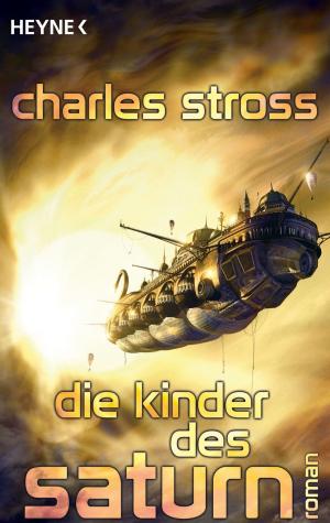 Cover of the book Die Kinder des Saturn by Tom Clancy, Grant Blackwood