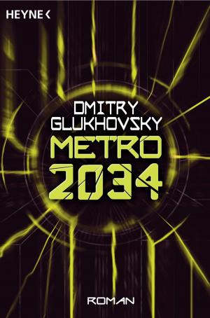 Cover of the book Metro 2034 by Katy Regan