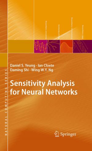 Cover of the book Sensitivity Analysis for Neural Networks by Ulrich Gellert, Ana Daniela Cristea