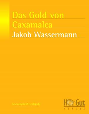 Book cover of Das Gold von Caxamalca