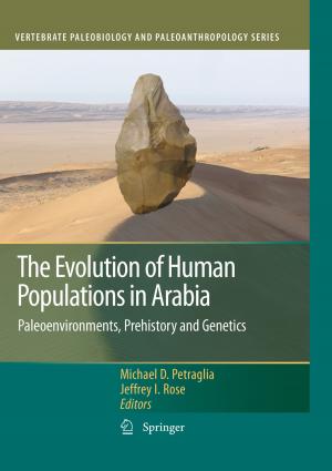 Cover of the book The Evolution of Human Populations in Arabia by G. Ipsen, W. Steigenga