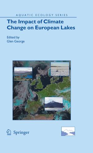 Cover of the book The Impact of Climate Change on European Lakes by Jeff WT Kan, John S Gero