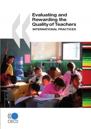 Cover of the book Evaluating and Rewarding the Quality of Teachers: International Practices by Collectif