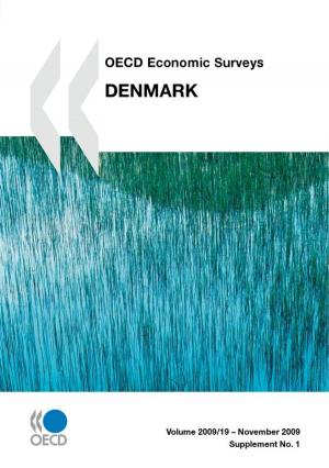Cover of the book OECD Economic Surveys: Denmark 2009 by Collective