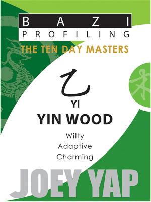 Cover of the book The Ten Day Masters - Yi (Yin Wood) by Hin Cheong Hung