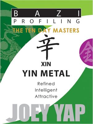 Cover of the book The Ten Day Masters - Xin (Yin Metal) by Hin Cheong Hung