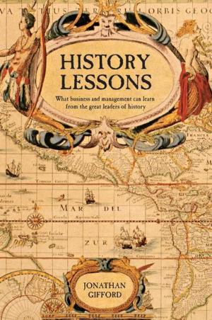 Cover of the book History Lessons by Jonathan Gifford