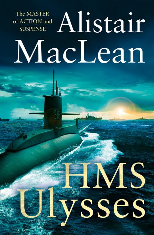 Cover of the book HMS Ulysses by Alistair MacLean, HarperCollins Publishers