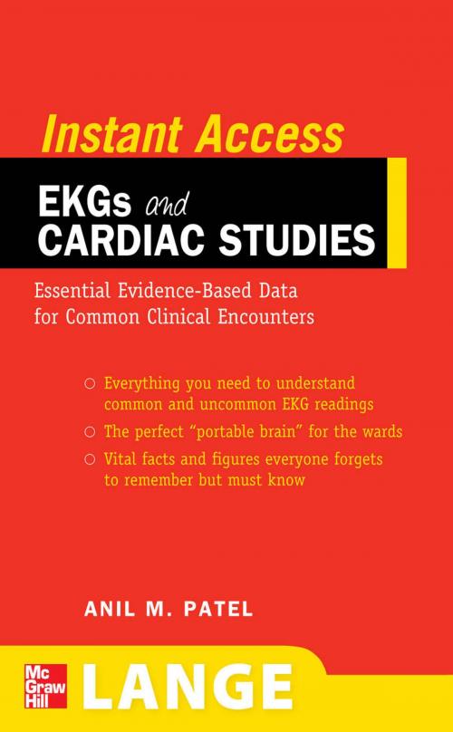 Cover of the book LANGE Instant Access EKGs and Cardiac Studies by Anil M. Patel, McGraw-Hill Education