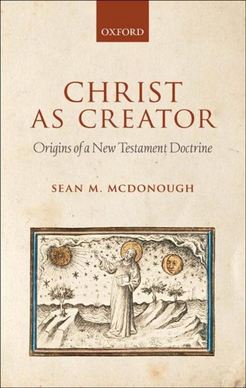 Cover of the book Christ as Creator by Sean M. McDonough, OUP Oxford
