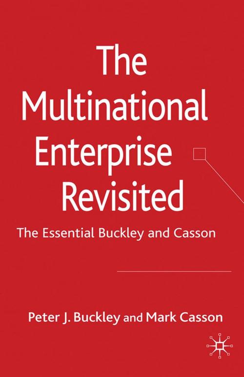 Cover of the book The Multinational Enterprise Revisited by P. Buckley, M. Casson, Palgrave Macmillan UK