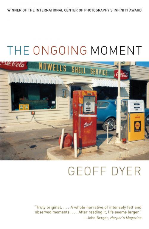 Cover of the book The Ongoing Moment by Geoff Dyer, Knopf Doubleday Publishing Group