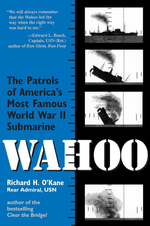 Cover of the book Wahoo by Richard O'Kane, Random House Publishing Group