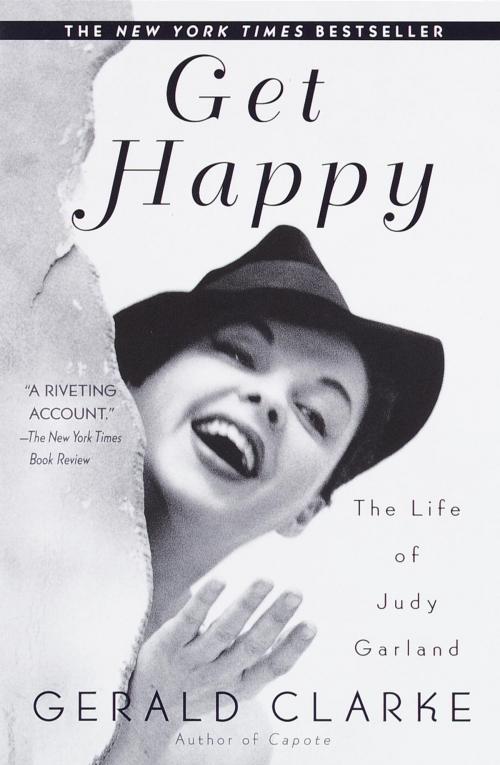 Cover of the book Get Happy by Gerald Clarke, Random House Publishing Group