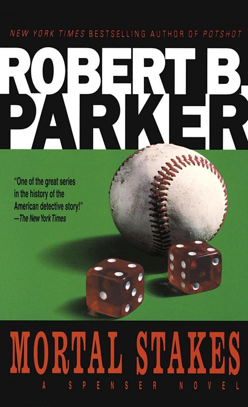 Cover of the book Mortal Stakes by Robert B. Parker, Random House Publishing Group