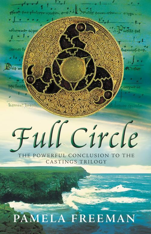 Cover of the book Full Circle by Pamela Freeman, Orbit