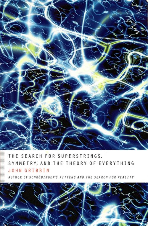 Cover of the book The Search for Superstrings, Symmetry, and the Theory of Everything by John Gribbin, Little, Brown and Company