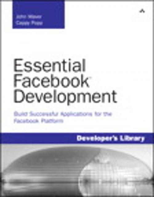 Cover of the book Essential Facebook Development by John J. Maver, Cappy Popp, Pearson Education