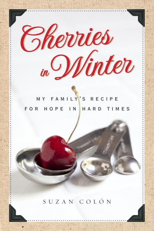 Cover of the book Cherries in Winter by Suzan Colon, Knopf Doubleday Publishing Group