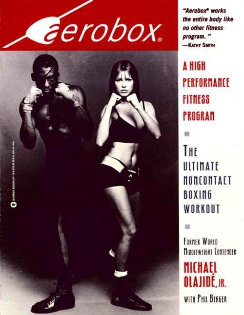 Cover of the book Aerobox by Michael Olajide, Phil Berger, Grand Central Publishing